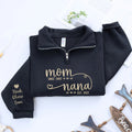 Custom Embroidered Mom to Nana EST Quarter Zip Sweatshirt with Kids Name, Personalized Nana Gifts Mothers Day
